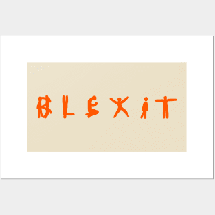 BLEXIT Shirts WE Free Posters and Art